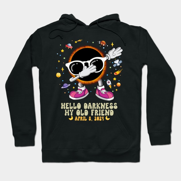 Hello Darkness My Old Friend Total Solar Eclipse 2024 Funny Dabbin Hoodie by inksplashcreations